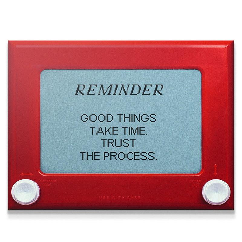Good Things Take Time - Image 2