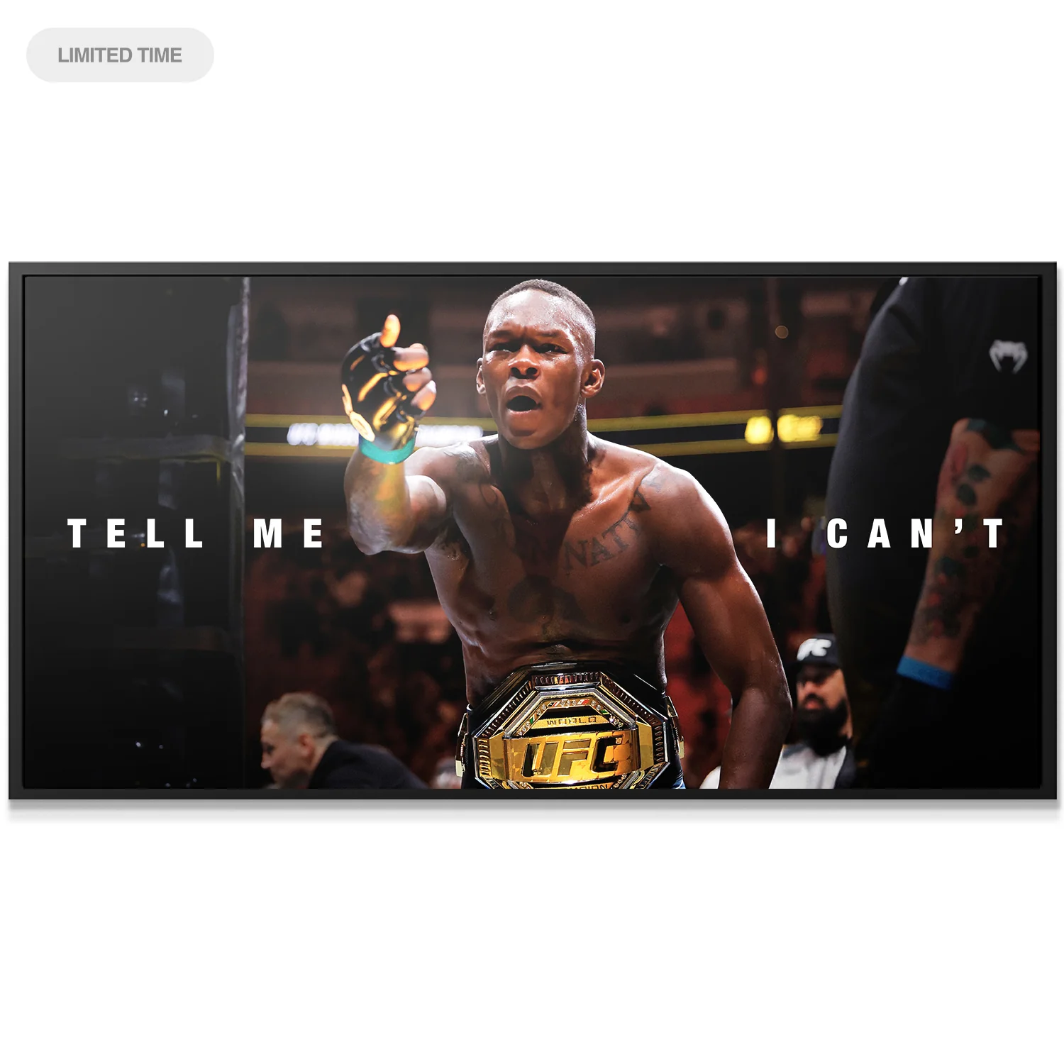 Israel Adesanya - Tell Me I Can't - Image 3