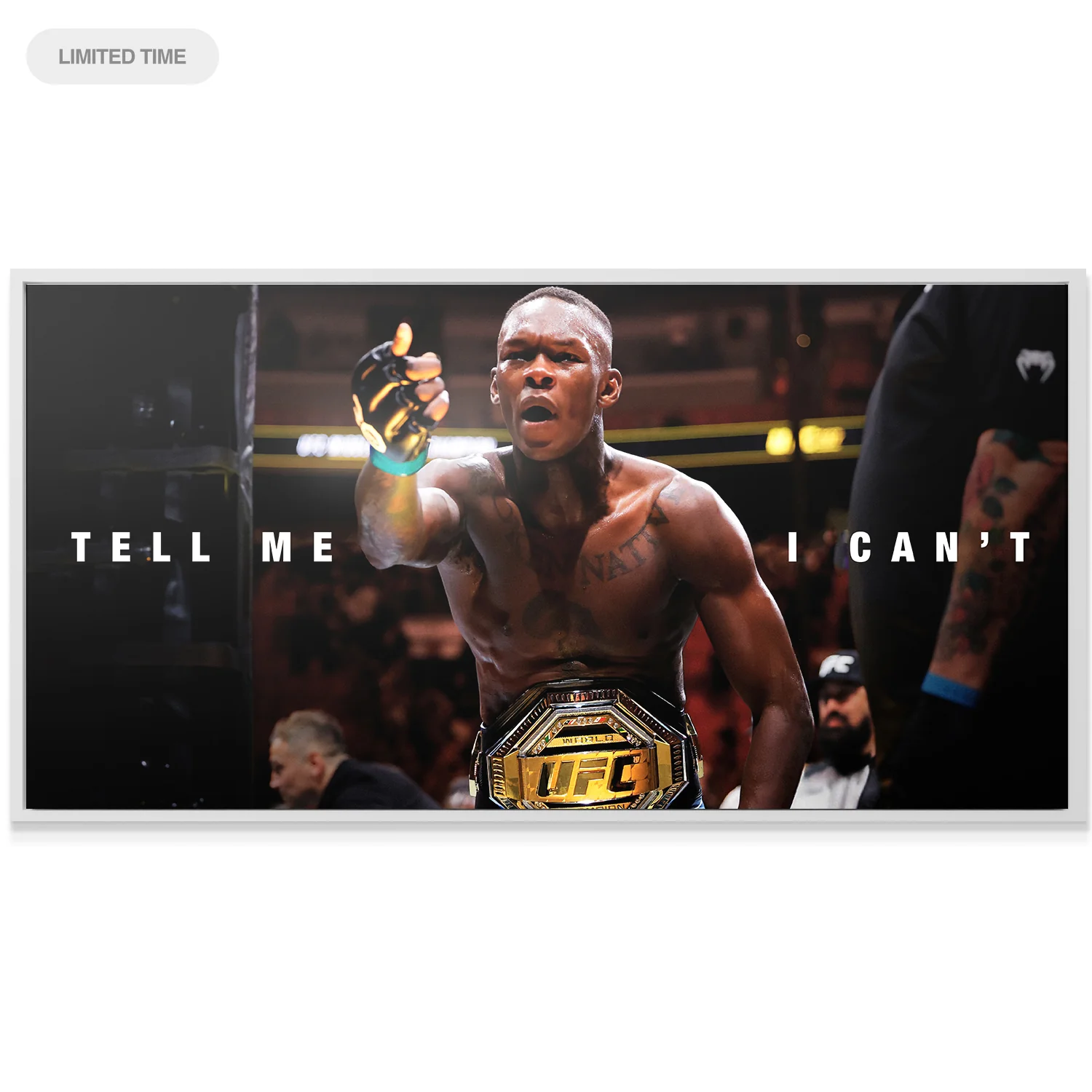 Israel Adesanya - Tell Me I Can't - Image 4