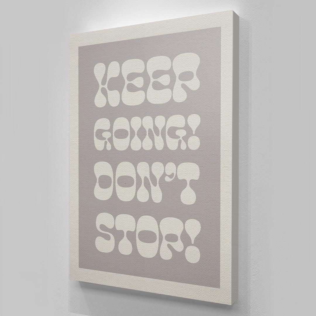 Keep Going! Don't Stop! - Image 4