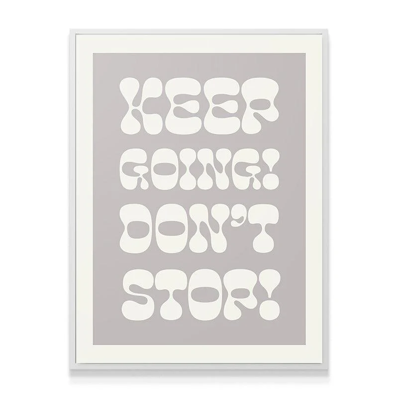 Keep Going! Don't Stop! - Image 6