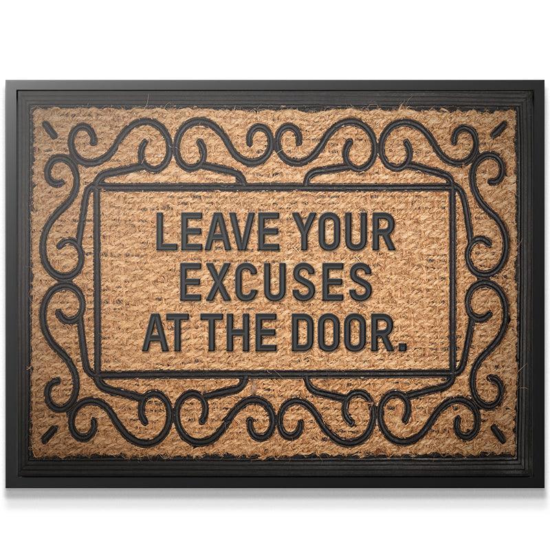 Leave Your Excuses At The Door - Image 5