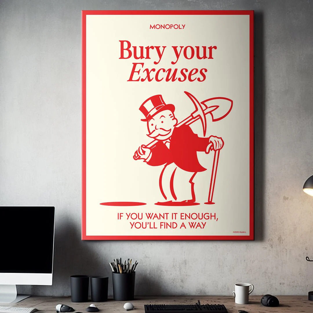 Monopoly - Bury Your Excuses