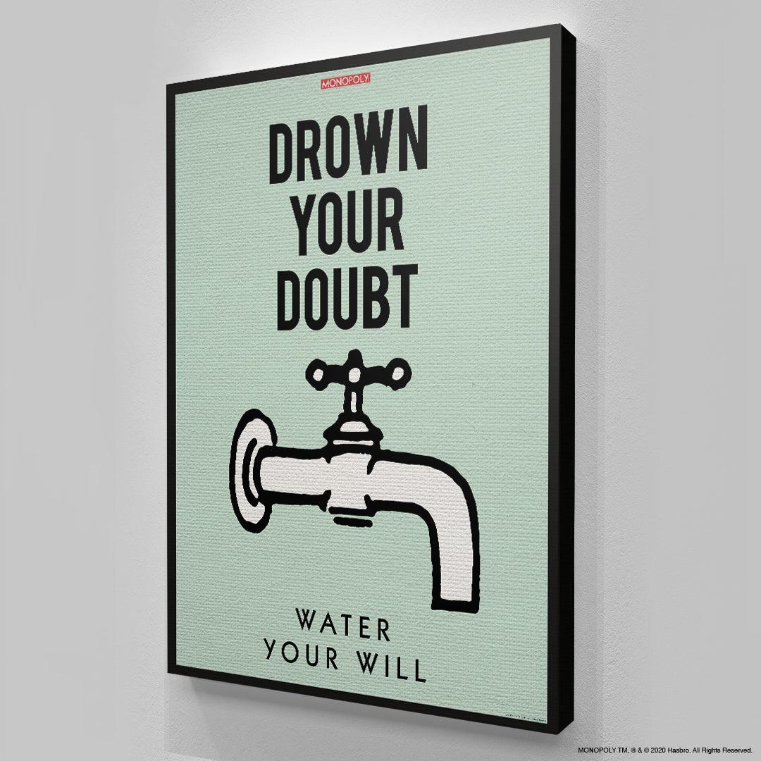 Monopoly - Drown Your Doubt - Image 4