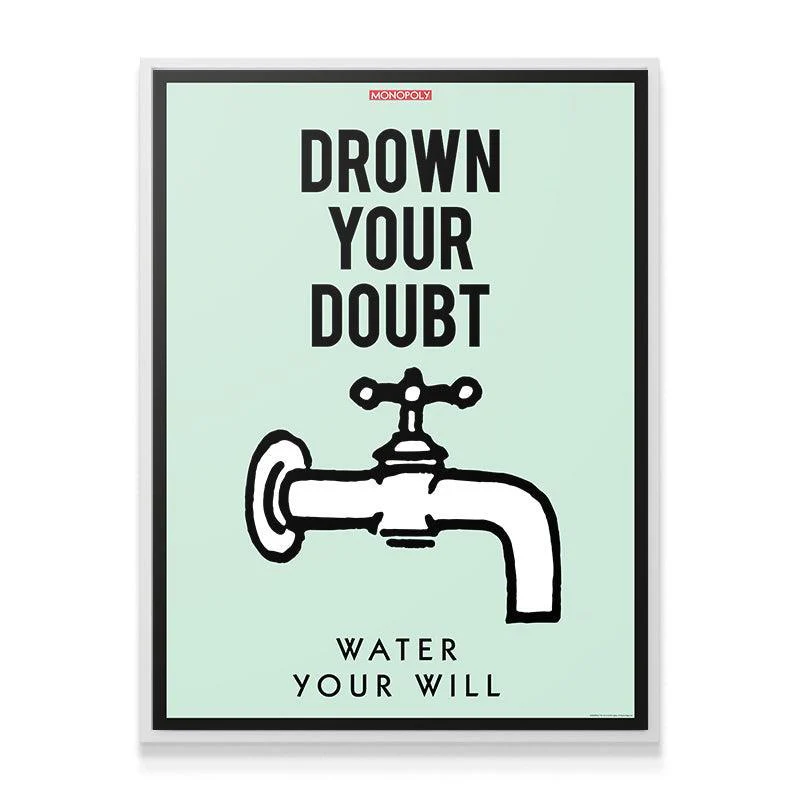 Monopoly - Drown Your Doubt - Image 6