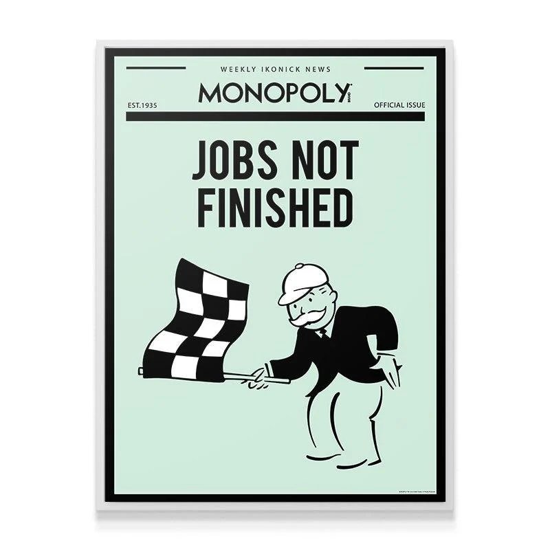 Monopoly - Jobs Not Finished - Image 7