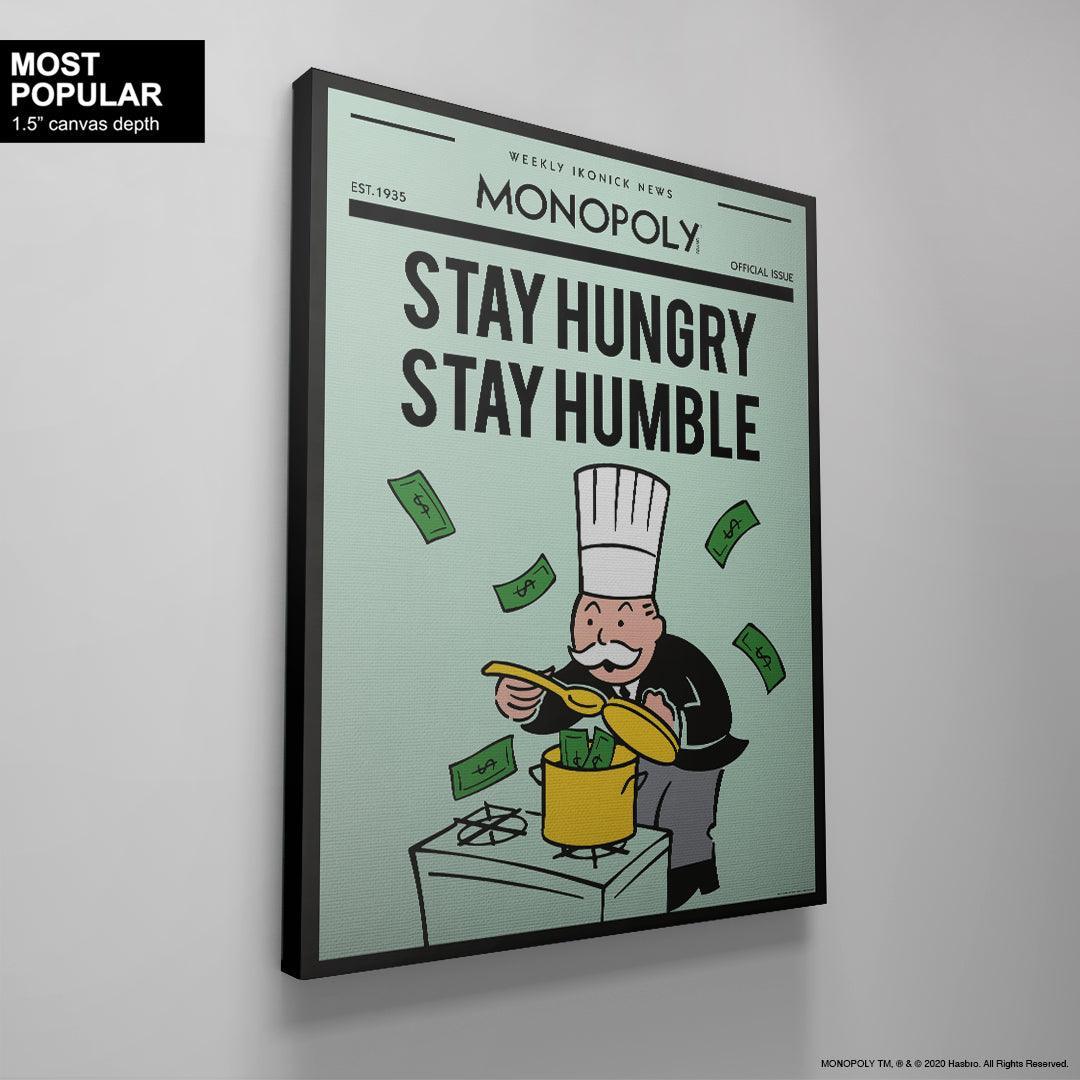 Monopoly - Stay Hungry, Stay Humble. - Image 5