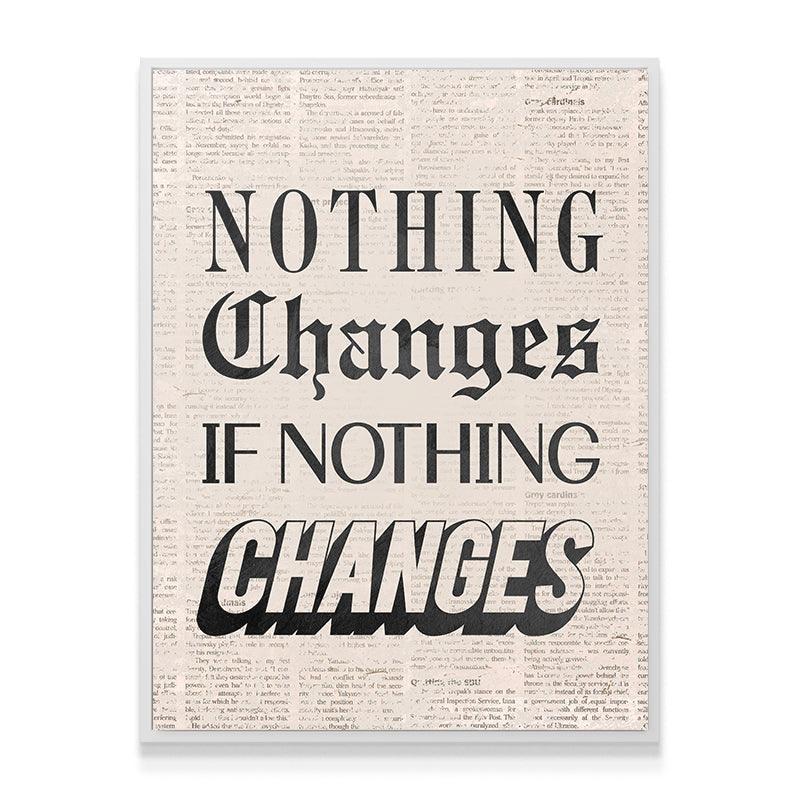 Nothing Changes Newspaper - Image 6