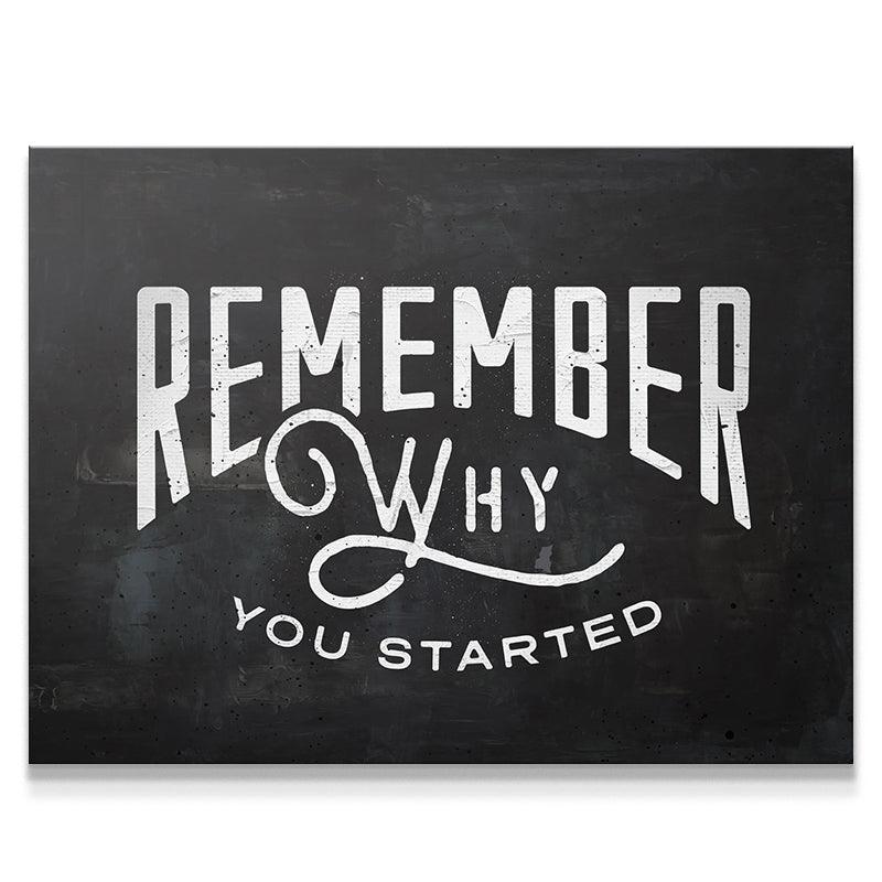 Remember Why You Started (Type) - Image 2