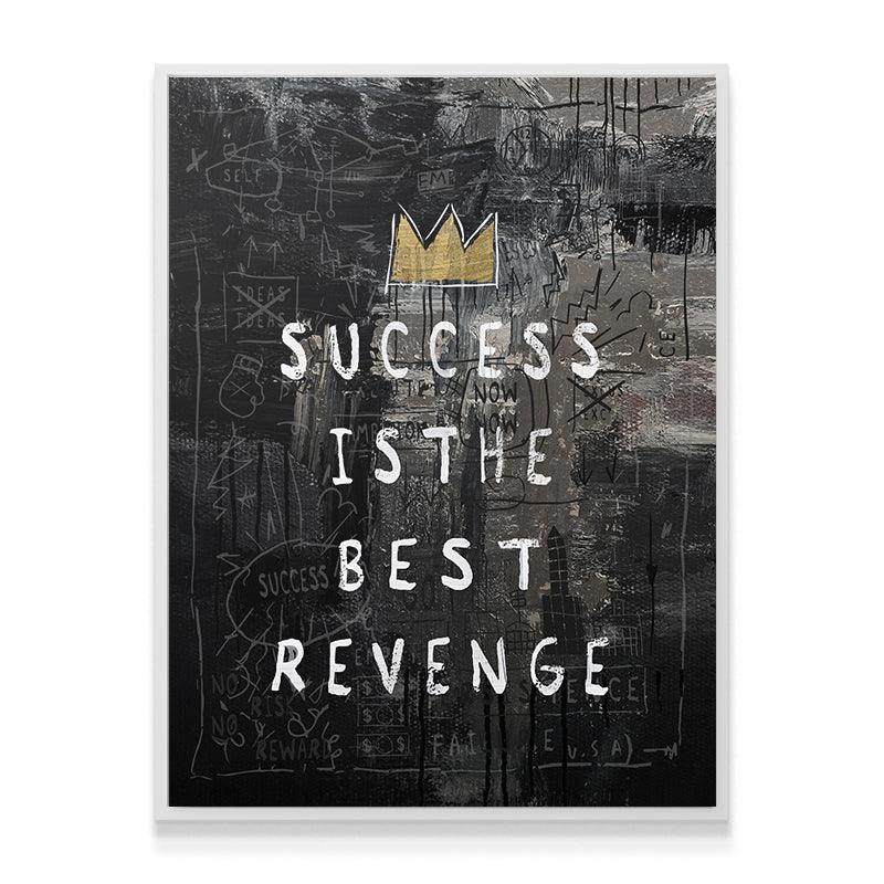Success Is The Best Revenge King Edition - Image 6