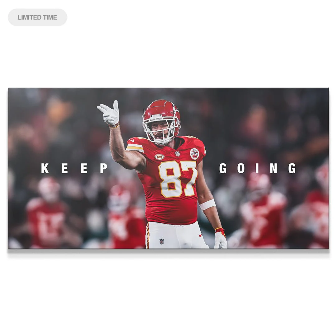 Travis Kelce - Keep Going - Image 2
